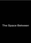 The Space between.jpg